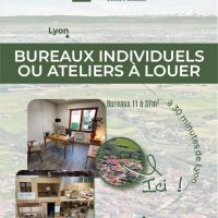 ATELIERS et/ou Bureaux à Loyer dans la Région Lyonnaise