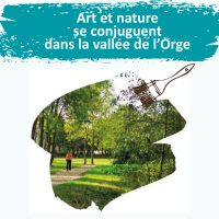 Appel à projets Art et Nature en vallée de l'Orge - Seconde édition